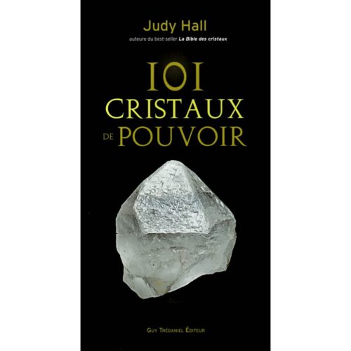101 cristaux de pouvoir