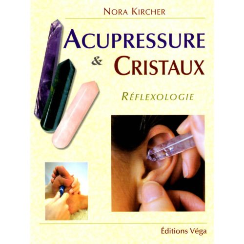 acupressure et cristaux