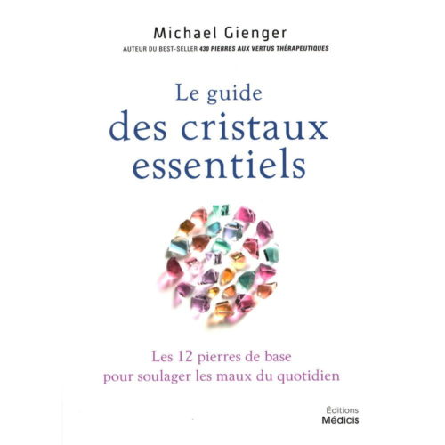 livre-le-guide-des-cristaux-essentiels-michael-gienger-01